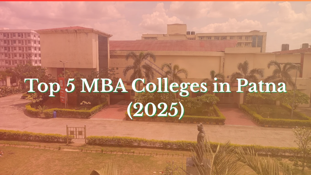 MBA Colleges in Patna