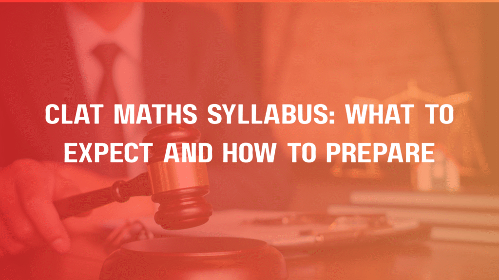 CLAT Maths Syllabus